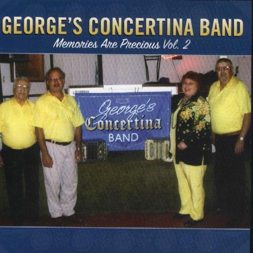 George's Concertina Band Vol. 2 " Memories Are Precious " - Click Image to Close